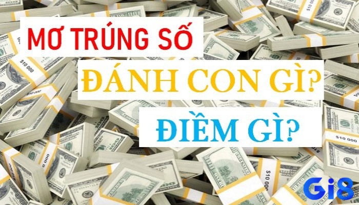 Con số nào may mắn đằng sau giấc mơ mình trúng số đề